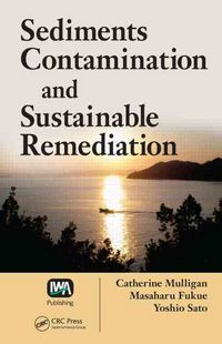 Produktbild: Sediments Contamination and Sustainable Remediation