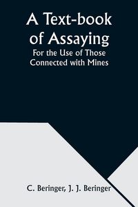 Produktbild: A Text-book of Assaying