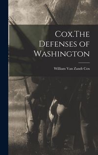 Produktbild: Cox.The Defenses of Washington