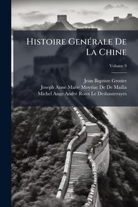 Produktbild: Histoire Gen&Atilde;(c)rale De La Chine