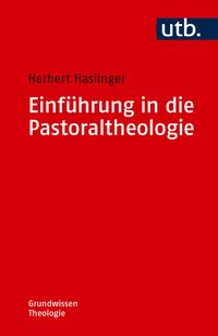 Produktbild: Einf&uuml;hrung in die Pastoraltheologie