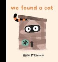 Produktbild: McKinnon, H: We Found a Cat (PB)