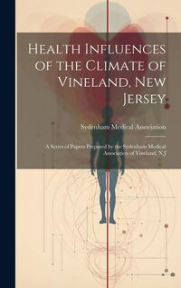 Produktbild: Health Influences of the Climate of Vineland, New Jersey
