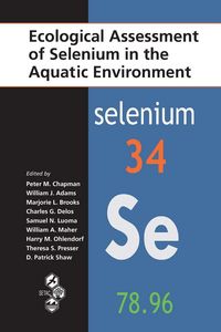 Produktbild: Ecological Assessment of Selenium in the Aquatic Environment