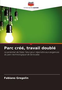 Produktbild: Parc cr&eacute;&eacute;, travail doubl&eacute;