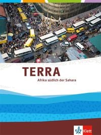 Bild vom Artikel TERRA Afrika südlich der Sahara. Themenband Klasse 11-13 (G9) vom Autor Bernd Haberlag