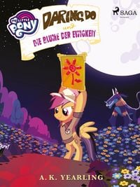 Produktbild: My Little Pony - Daring Do und die Blume der Ewigkeit