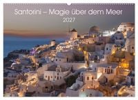 Produktbild: Santorini - Insel im Licht der &Auml;g&auml;is (Wandkalender 2027 DIN A2 quer), CALVENDO Monatskalender