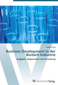 Produktbild: Business Development in der Biotech-Industrie