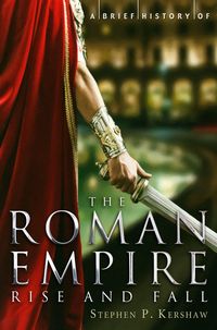 Produktbild: A Brief History of the Roman Empire