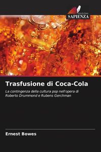 Produktbild: Trasfusione di Coca-Cola