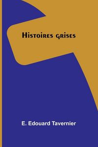 Produktbild: Histoires grises