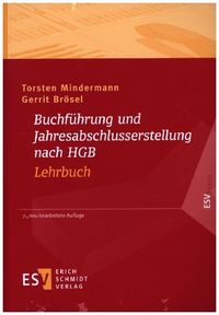 Paket aus den zwei Büchern: Buchführung und Jahresabschlusserstellung nach HGB - Lehrbuch und Buchführung und Jahresabschlusserstellung nach HGB - Kla