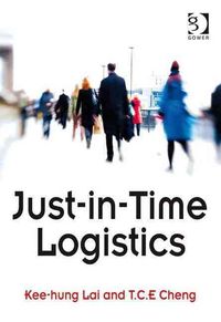 Produktbild: Lai, K: Just-in-Time Logistics