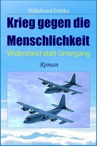Produktbild: Krieg gegen die Menschlichkeit