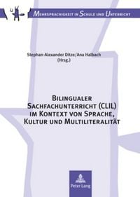 Produktbild: Bilingualer Sachfachunterricht (CLIL) im Kontext von Sprache, Kultur und Multiliteralit&auml;t