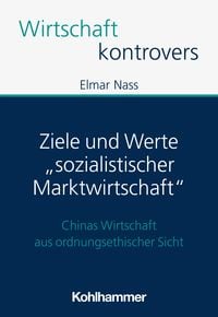 Produktbild: Ziele und Werte "sozialistischer Marktwirtschaft"
