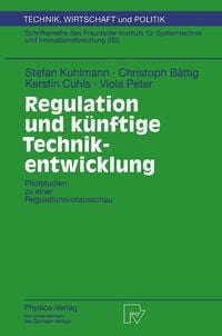 Produktbild: Regulation und k&uuml;nftige Technikentwicklung
