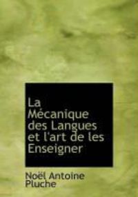 Produktbild: La M Canique Des Langues Et L'Art de Les Enseigner