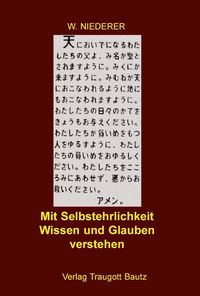 Produktbild: Mit Selbstehrlichkeit Wissen und Glauben verstehen