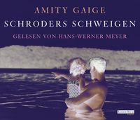 Produktbild: Gaige, A: Schroders Schweigen/6 CDs