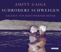 Bild vom Artikel Schroders Schweigen vom Autor Amity Gaige