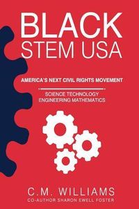 Produktbild: Black STEM USA: America's Next Civil Rights Movement