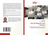 Produktbild: L'Art de N&eacute;gocier sous Pression