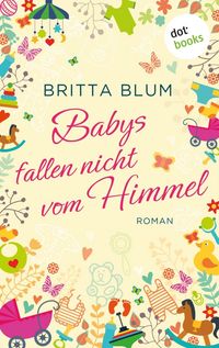 Produktbild: Babys fallen nicht vom Himmel