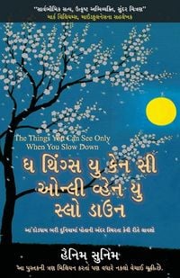 Produktbild: The Things You Can See Only When You Slow Down (Gujarati Edition) by Haemin Sunim