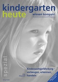 Bild vom Artikel Kindeswohlgefährdung vom Autor Jörg Maywald