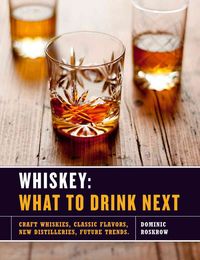 Produktbild: Whiskey What To Drink Next