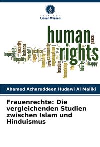Produktbild: Frauenrechte: Die vergleichenden Studien zwischen Islam und Hinduismus