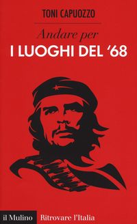 Produktbild: Andare per i luoghi del '68