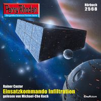 Produktbild: Perry Rhodan 2568: Einsatzkommando Infiltration