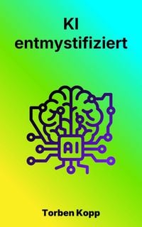 Produktbild: KI - entmystifiziert