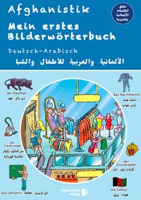 Bild vom Artikel Mein erstes Bilderwörterbuch Deutsch - Arabisch vom Autor Noor Nazrabi