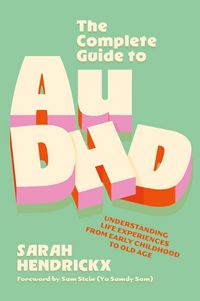 Produktbild: The Complete Guide to AuDHD