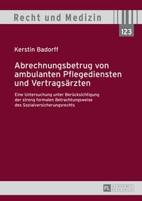 Produktbild: Abrechnungsbetrug von ambulanten Pflegediensten und Vertrags&auml;rzten