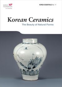 Produktbild: Korean Ceramics: The Beauty of Natural Forms (Korea Essentials, #11)