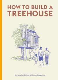 Produktbild: How to Build a Treehouse