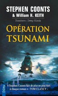 Bild vom Artikel Opération Tsunami vom Autor Stephen Coonts