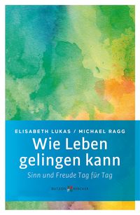 Produktbild: Wie Leben gelingen kann
