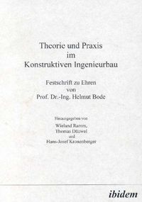 Produktbild: Theorie und Praxis im Konstruktiven Ingenieurbau