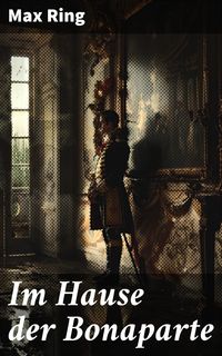 Produktbild: Im Hause der Bonaparte