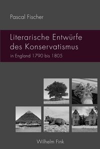 Produktbild: Literarische Entw&uuml;rfe des Konservatismus in England 1790 bis 1805