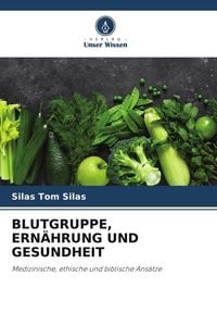 Produktbild: Blutgruppe, Ern&auml;hrung und Gesundheit