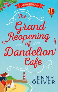 Produktbild: The Grand Reopening Of Dandelion Cafe