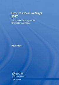 Produktbild: Naas, P: How to Cheat in Maya 2017