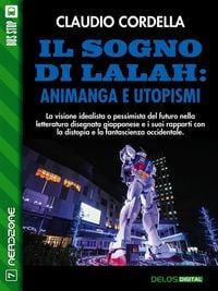 Produktbild: Il sogno di Lalah: Animanga e utopismi